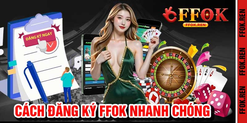 Đăng Ký Ffok
