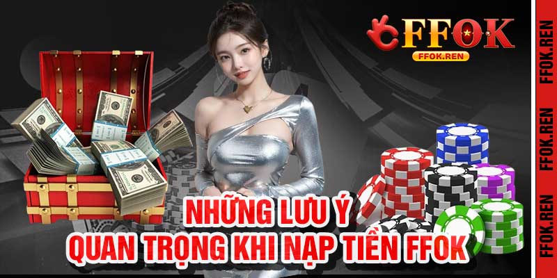 Nạp Tiền Ffok