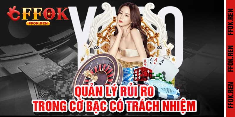 cờ bạc có trách nhiệm